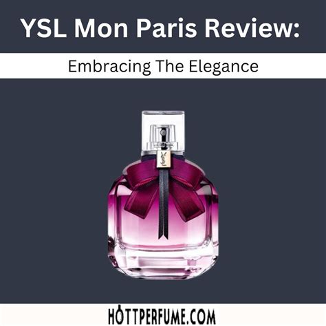 ysl mon paris reviews